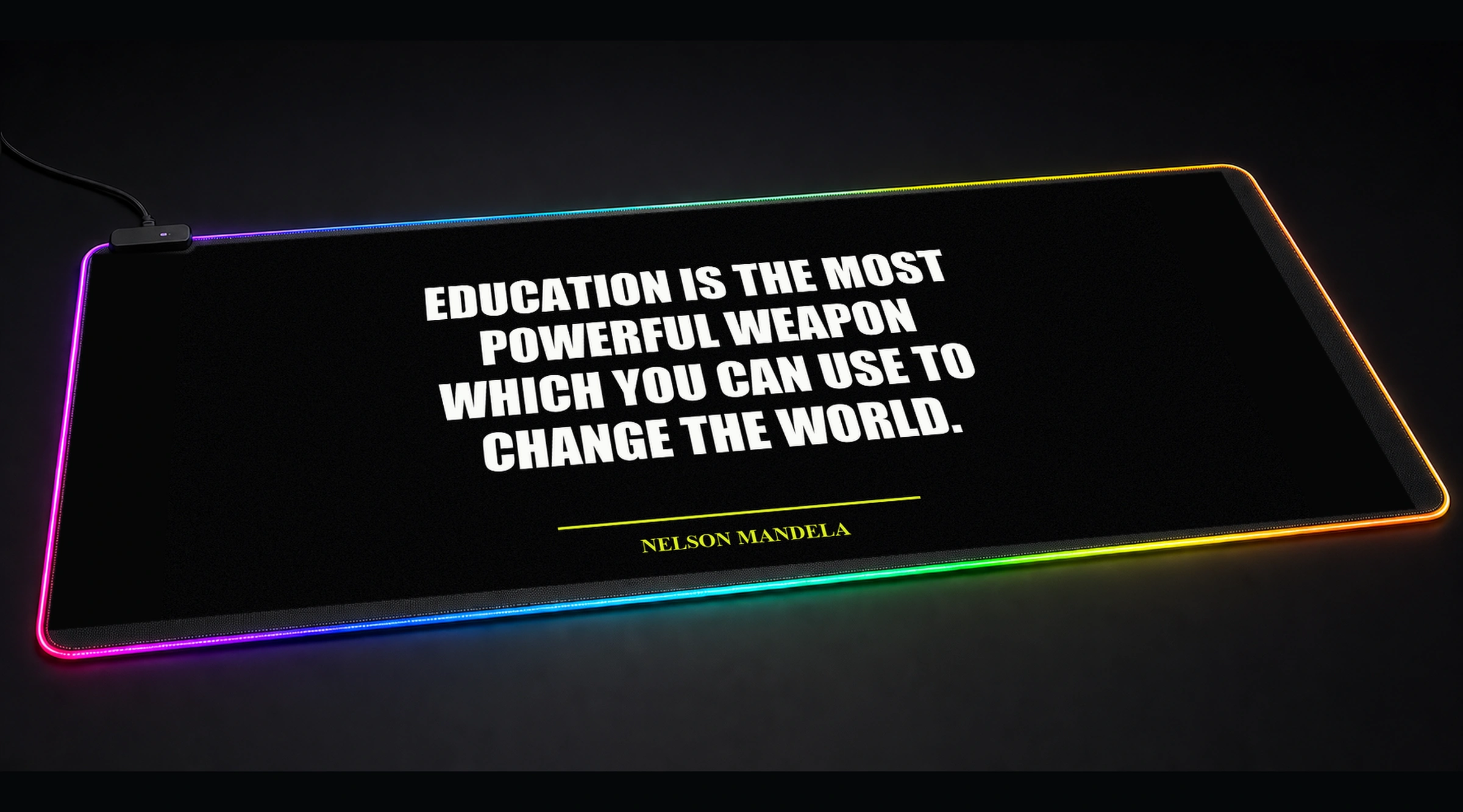 Education Is the Most Powerful Weapon typography quote panoramic RGB gaming desk mat product view